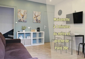 #3 Maison à 4 minutes du métro et proche de Paris